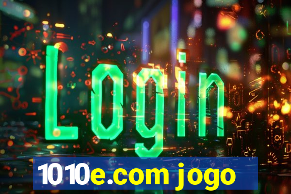 1010e.com jogo